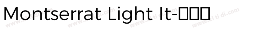 Montserrat Light It字体转换